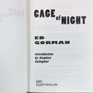 Cage of Night by Ed Gorman PS Publishing SIGNED Limited Edition Hardcover Book