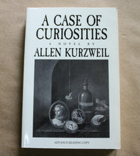 Load image into Gallery viewer, A Case of Curiosities by Allen Kurzweil ARC Advance Reading Copy Proof Book
