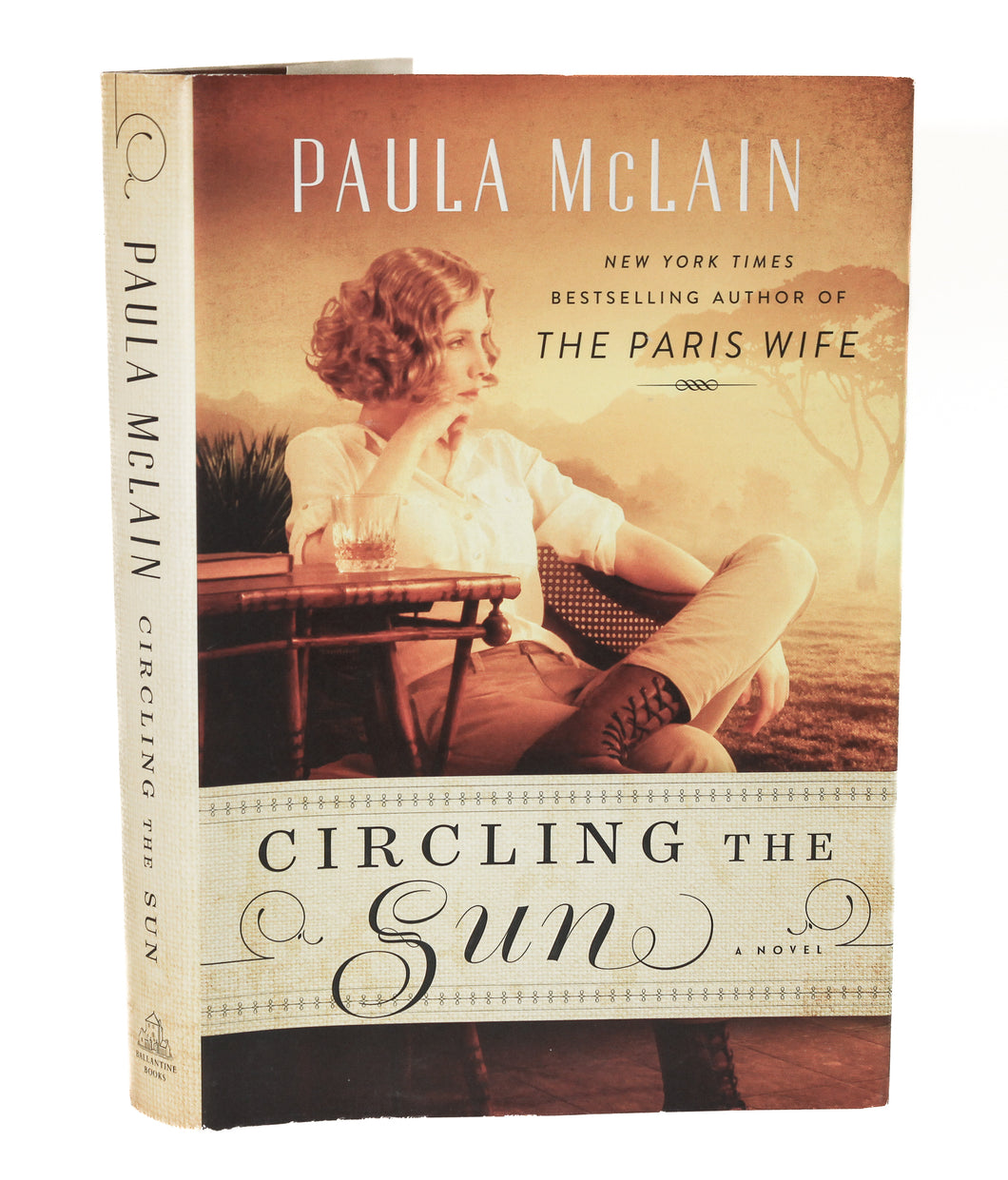 Circling the Sun by Paula McLain Beryl Markham Historical Fiction Biography Book