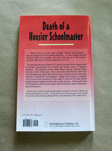 Death of a Hoosier Schoolmaster by Marlis Day SIGNED Book 1st Edition Paperback