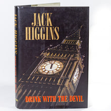 Load image into Gallery viewer, Drink With the Devil by Jack Higgins First 1st Edition Hardcover Novel Book 1996
