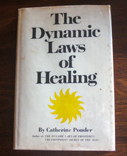 Load image into Gallery viewer, The Dynamic Laws of Healing by Catherine Ponder First 1st Edition Hardcover 1966
