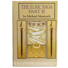 Load image into Gallery viewer, The Elric Saga Series Part 1 2 I II of Melnibone by Michael Moorcock Hardcover
