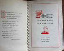 Load image into Gallery viewer, FOOD FOR THE BODY SOUL by Mrs. Frances Youngren Vintage Cookbook 1940s Cook Book
