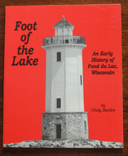Load image into Gallery viewer, Foot of the Lake Fond du Lac Wisconsin WI City Local History Old Photos Pictures
