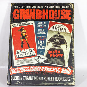 Grindhouse Grind House Quentin Tarantino Movie Film Art Book First 1st Edition