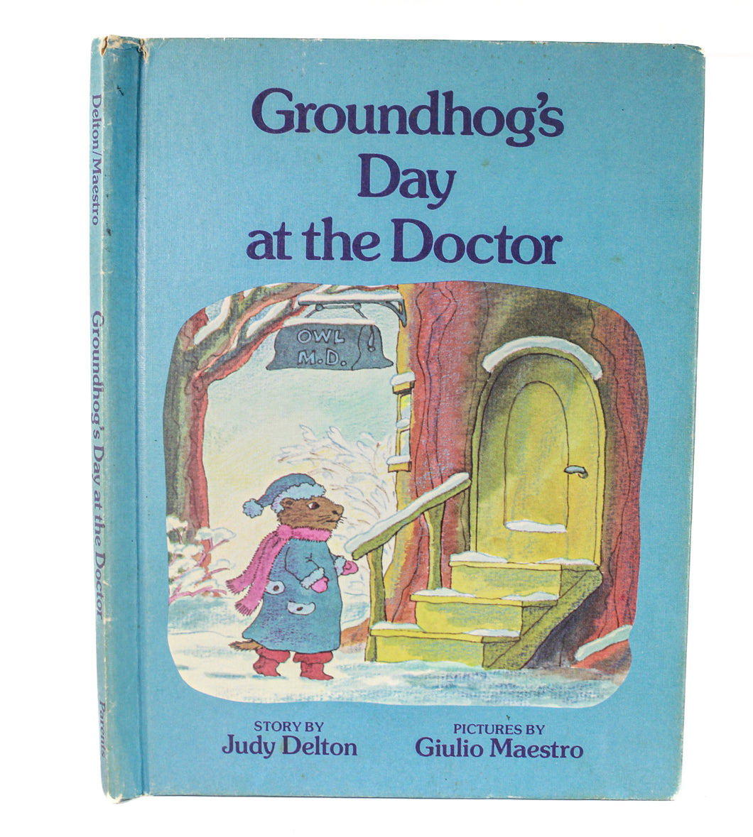 Groundhog's Day at the Doctor First 1st Edition Parents Magazine Childrens Book