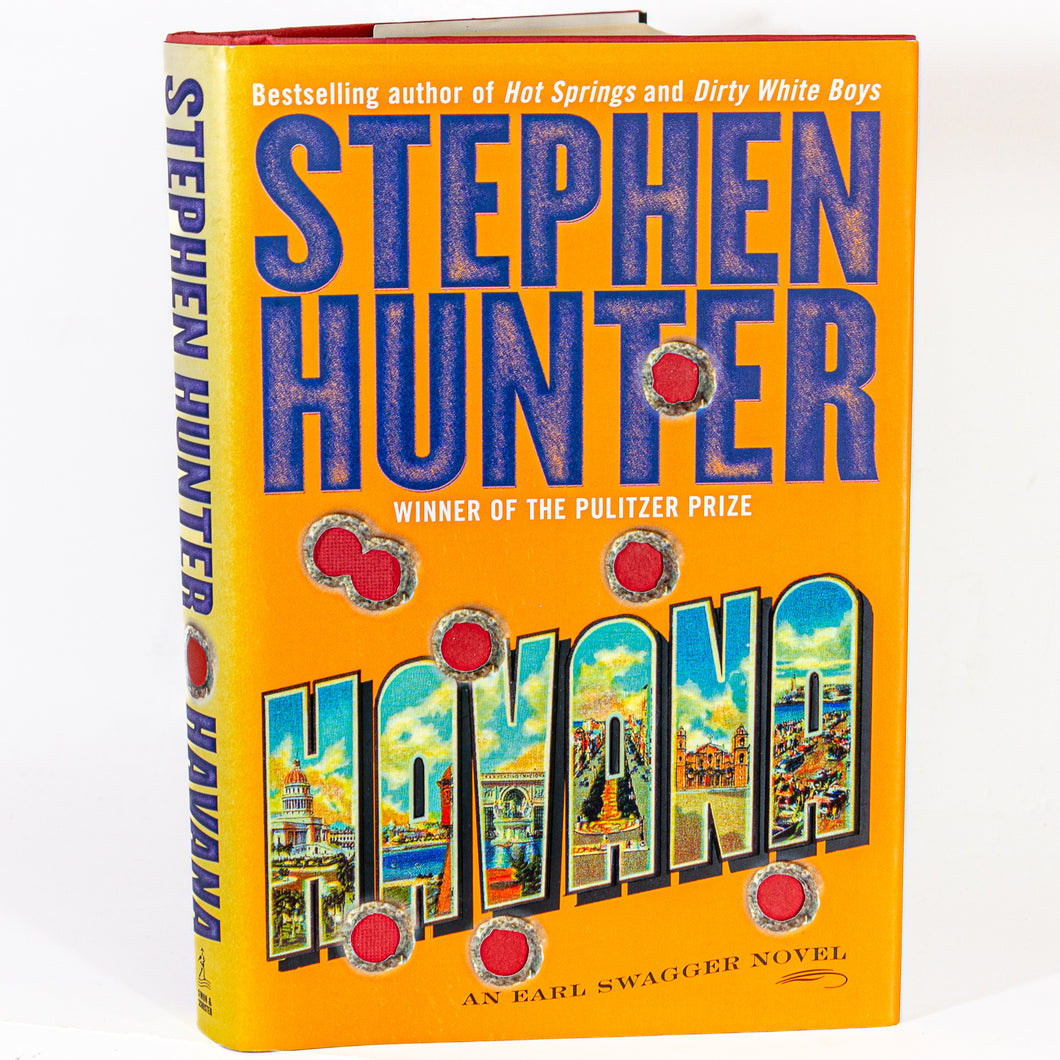 Havana by Stephen Hunter 1st Edition Hardcover Earl Swagger Series Book 3 Novel