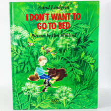 Load image into Gallery viewer, I Don&#39;t Want to Go to Bed by Astrid Lindgren Book 1st Edition 1988 Hardcover DJ
