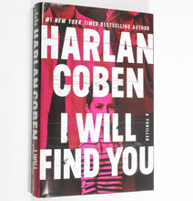 Load image into Gallery viewer, I Will Find You by Harlan Coben Corban First 1st Edition Hardcover Novel Book DJ
