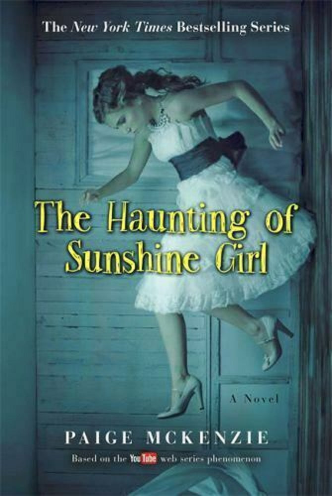 The Haunting of Sunshine Girl Series Book 1 One by Paige McKenzie Paperback