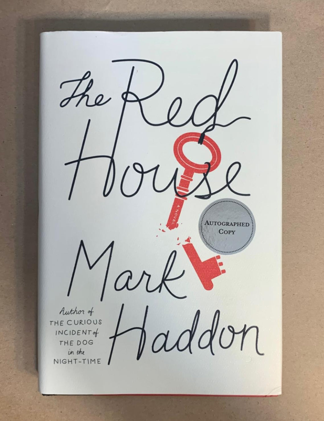 The Red House by Mark Haddon SIGNED Book First Edition 1st Printing Hardcover