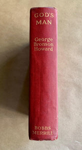 God's Man by George Bronson Howard First Edition 1st 1915 Antique Book Hardcover
