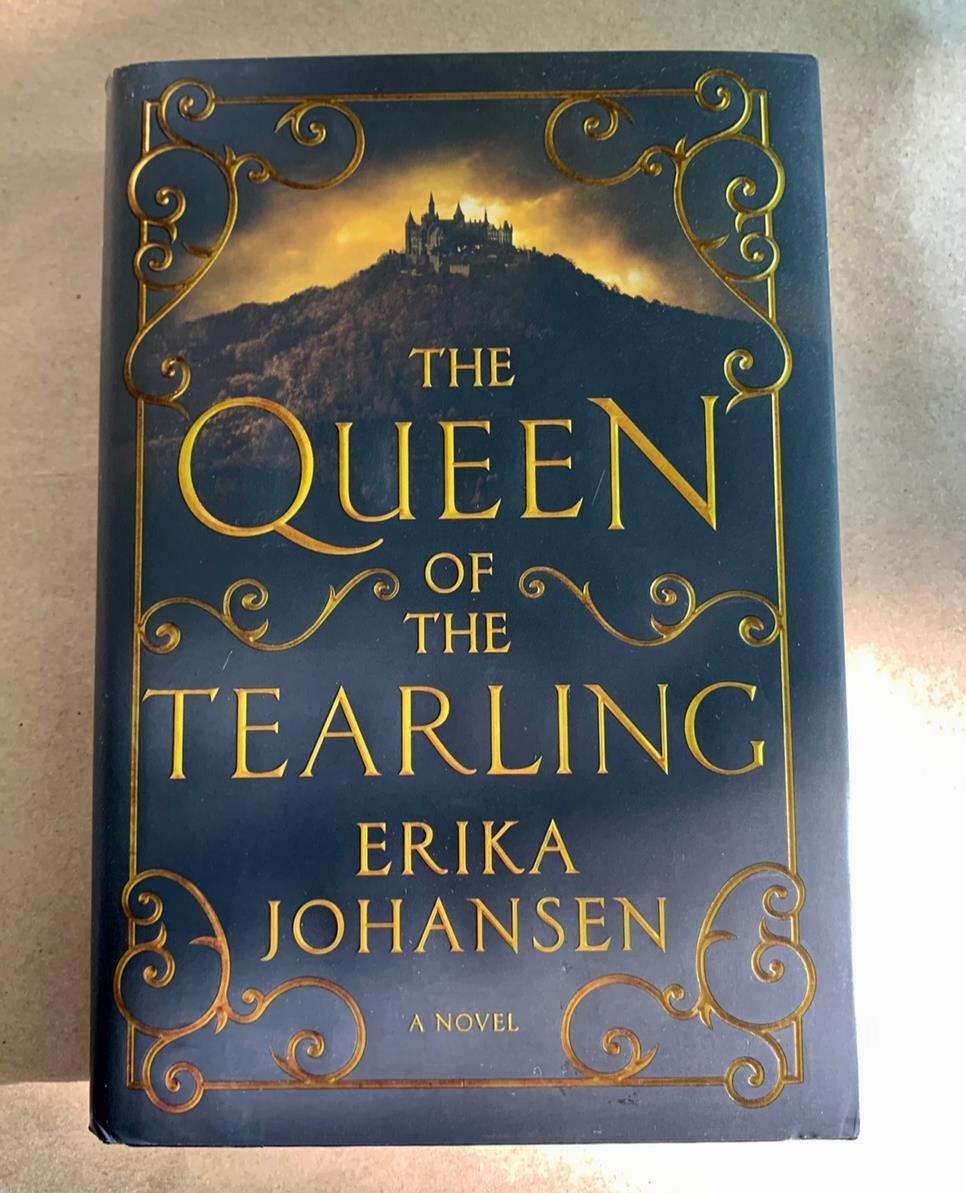 The Queen of the Tearling Novel by Erika Johansen First Edition 1st Hardcover