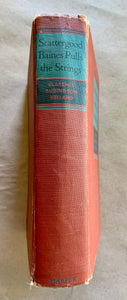 Scattergood Baines Pulls the Strings by Clarence Budington Kelland 1st Edition
