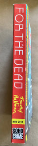 For the Dead by Timothy Hallinan Advanced Readers Copy ARC Poke Rafferty Series