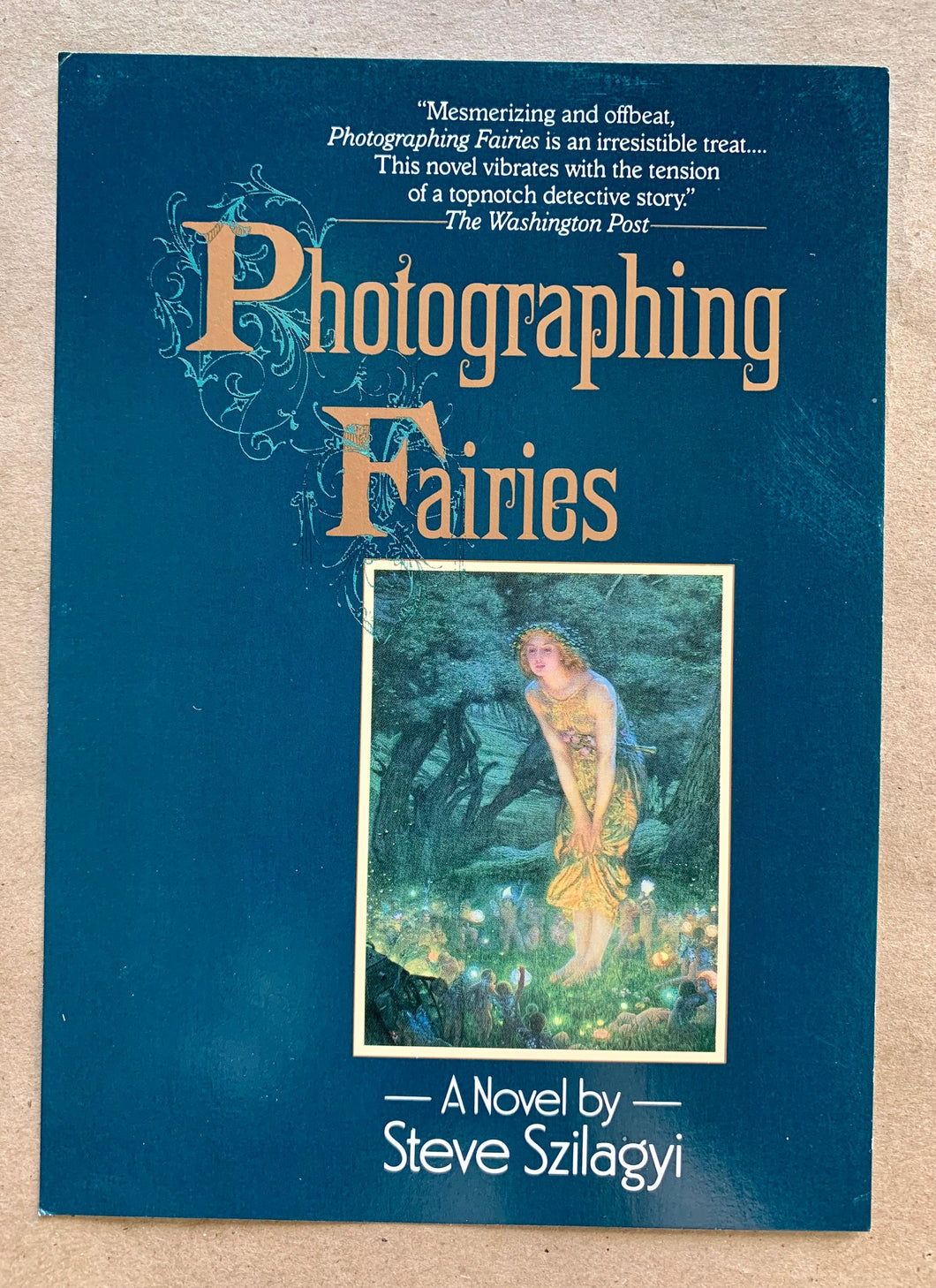 Rare Fantasy Art Book Promo Postcard of Photographing Fairies by Steve Szilagyi