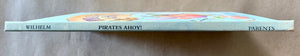 Pirates Ahoy! Hans Wilhelm First 1st Edition Vintage Childrens Picture Book 1987