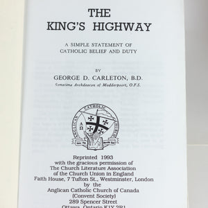 The Kings Highway by George D Carleton Rare Catholic Belief Prayer Theology Book