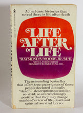 Load image into Gallery viewer, Life After Life by Dr. Raymond A Moody Jr MD Near Death Experience NDE Book 1977
