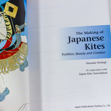 Load image into Gallery viewer, Making of Japanese Kites Tradition, Beauty and Creation by Masaaki Modegi Book
