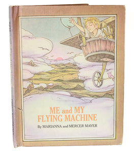 Me and My Flying Machine by Marianna Mercer Mayer Vintage Parents Magazine Press