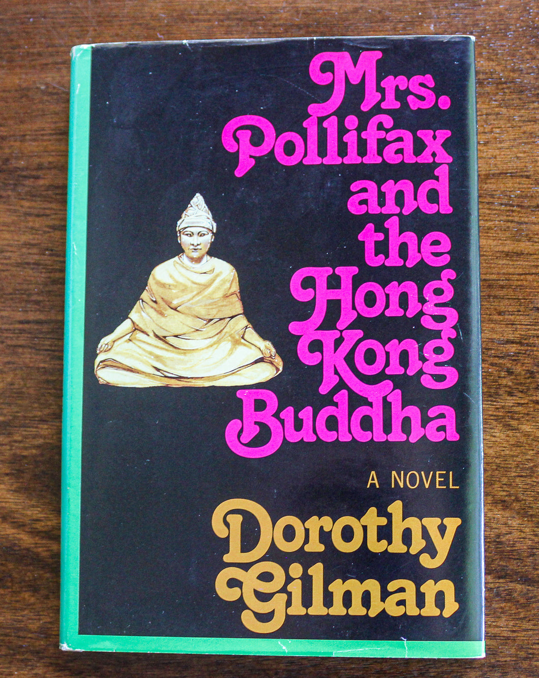 Mrs. Pollifax and the Hong Kong Buddha by Dorothy Gilman 1st Edition Book 1985