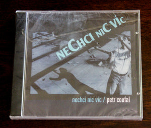 Nechci Nic Vic by Petr Coufal Music CD NEW Trans World Radio