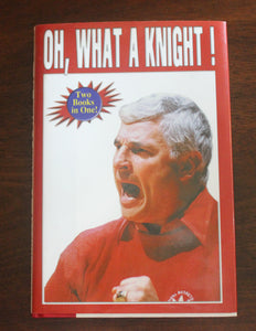 Oh, What a Bobby Knight and Nightmares Book by Rich J. Wolfe SIGNED 1st Edition