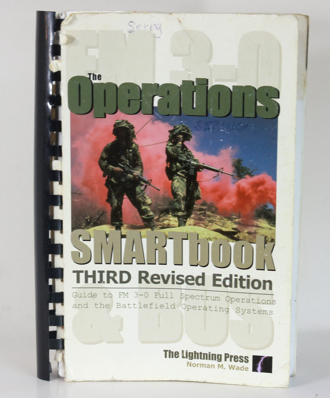 The Operations SMARTbook Smart Book Guide to FM 3-0 Full Spectrum Operations 3rd