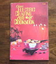Load image into Gallery viewer, Oster Electric Chafing Dish Vintage Cookbook Cook Book 1970s Buffet Recipes
