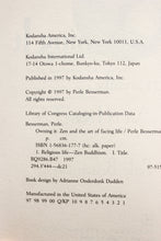 Load image into Gallery viewer, Owning It Zen and the Art of Facing Life by Perle Besserman SIGNED First Edition
