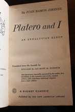 Load image into Gallery viewer, Platero and I by Juan Ramon Jimenez Vintage Signet Classics Paperback 1960 Book
