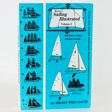 Load image into Gallery viewer, Royce&#39;s Sailing Illustrated Volume 1 Tall Ship Edition Book by Patrick M. Royce
