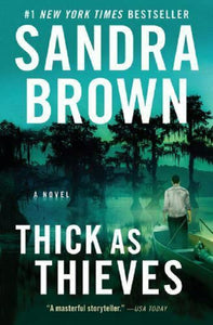 Thick As Thieves by Sandra Brown (2021, Trade Paperback) Novel Mystery Book NEW