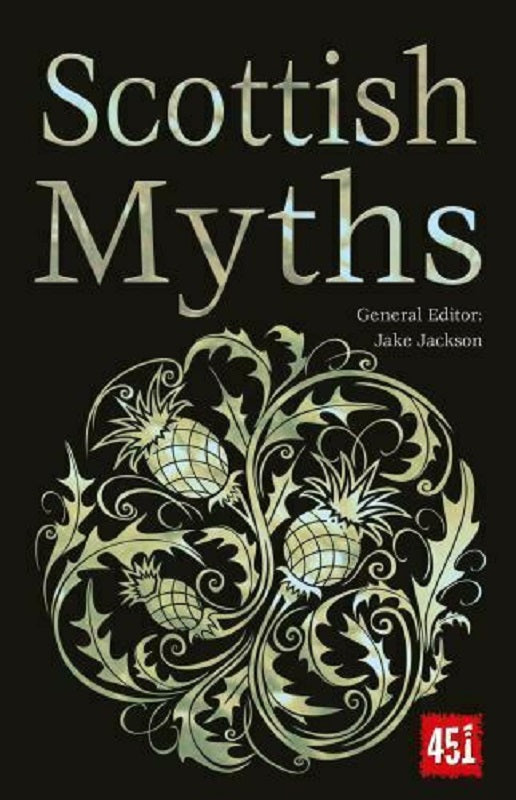 Celtic Scottish Myths Legends Folk Tales Stories Collection by J. K Jackson Book