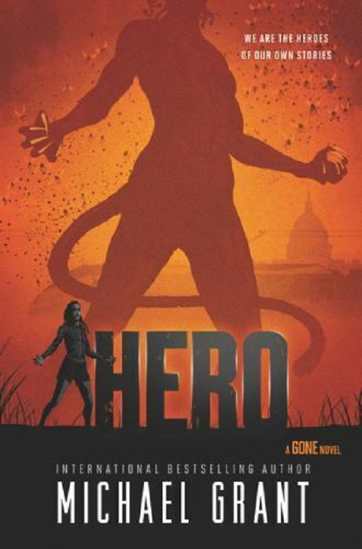 The Gone Series Book 9 Hero by Michael Grant (2019, Hardcover) Hardback Novel