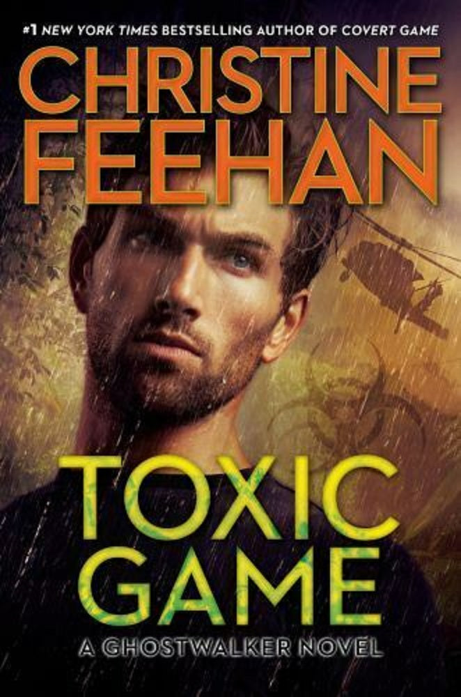 The Ghost Walker GhostWalker Novel Series Book 15 Toxic Game by Christine Feehan