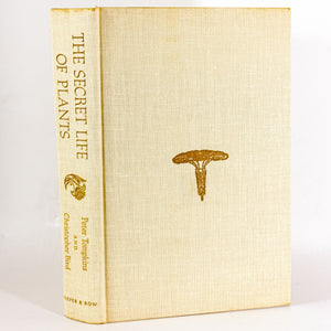 The Secret Life of Plants by Peter Tompkins 1973 Hardcover First 1st Edition DJ