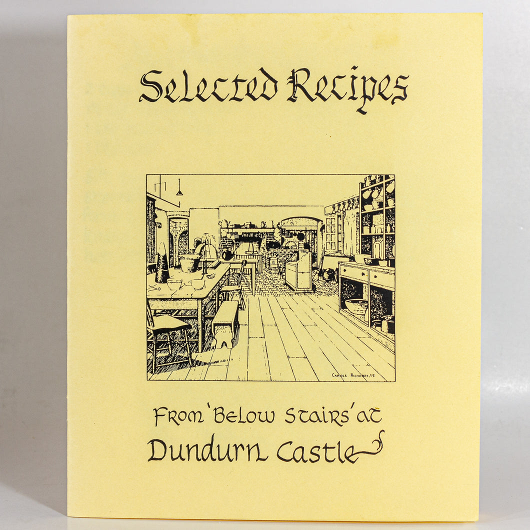 Selected Recipes From Below Stairs At Dundurn Castle CA Cookbook Rare Cook Book