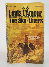 Load image into Gallery viewer, The Sky Liners by Louis L&#39;Amour Vintage Paperback Book Bantam Western F3356 1967

