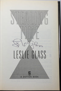 Stealing Time by Leslie Glass Book Hardcover SIGNED First Edition 1st April Woo