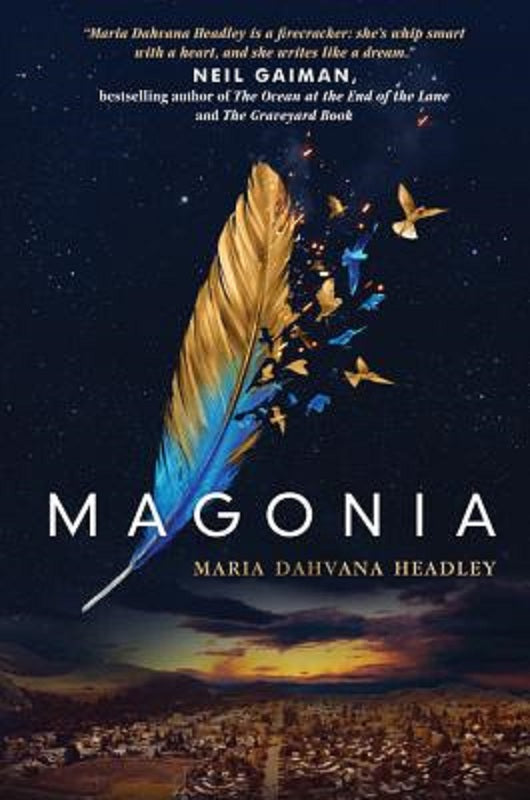The Magonia Series Book 1 by Maria Dahvana Headley Hardcover Hardback Novel