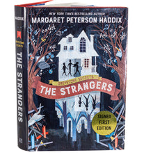 Load image into Gallery viewer, The Strangers Margaret Peterson Haddix SIGNED Book 1st Edition Greystone Secrets
