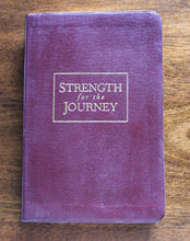 Load image into Gallery viewer, Strength for the Journey 365 Christian Daily Devotional Book by Joseph M Stowell
