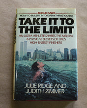 Load image into Gallery viewer, Take It to the Limit by Julie Ridge SIGNED First 1st Edition Hardcover 1986 Book
