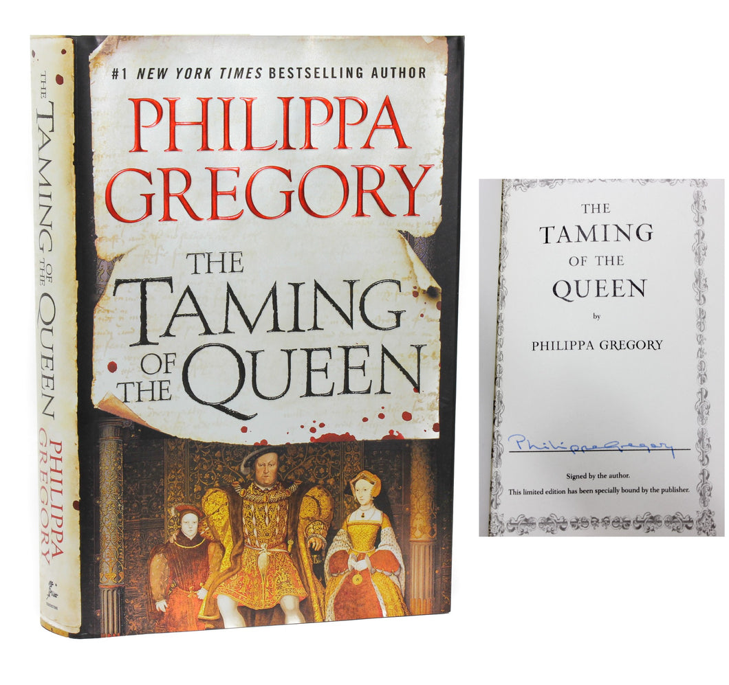 The Taming of the Queen by Philippa Gregory SIGNED Book Limited First Edition