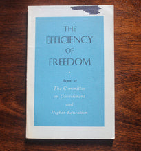 Load image into Gallery viewer, The Efficiency of Freedom Vintage Higher Education Teaching Journal Book 1960
