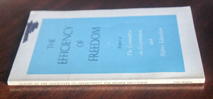 The Efficiency of Freedom Vintage Higher Education Teaching Journal Book 1960