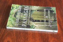 Load image into Gallery viewer, Thresholds and Passages by Fran Lankford Cathy Cathee A. Poulsen SIGNED 1st ED
